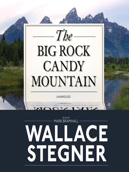 Cover image for The Big Rock Candy Mountain